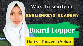 Why EnglishKeysAcademy  Hafiza Tanzeela Board Topper shares her story [upl. by Tawney]