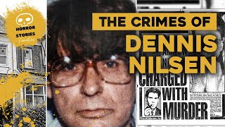 The crimes of Dennis Nilsen  SHOCKING SECRETS REVEALED [upl. by Maurer]