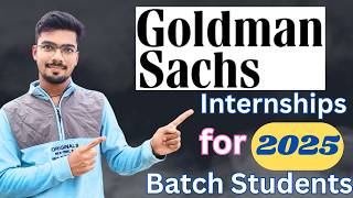 Goldman Sachs Internship 2025  All College Students can apply  Internships for College Students [upl. by Halda]