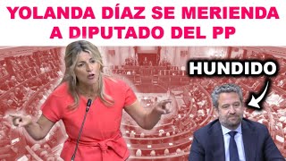 DIPUTADO DEL PP SE VIENE ARRIBA😂 Y YOLANDA DÍAZ LO HUNDE💥 CON MONTAÑAS DE ARGUMENTOS📃 [upl. by Beghtol]