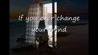 If You Ever Change Your Mind by Crystal Gaylewith Lyrics [upl. by Gokey]