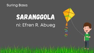 Suring Basa Saranggola ni Efren Abueg [upl. by Nanerb204]