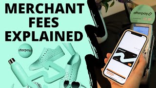 Afterpay Merchant Fees and Charges Explained  Buy Now Pay Later App [upl. by Given969]