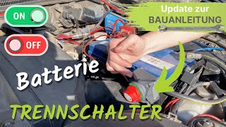 ⚡️ Deswegen solltest du einen Batterie Trennschalter einbauen 🔋🪫 Totschalter für Autobatterie 🔧 [upl. by Ibrik]