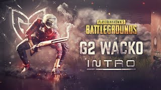 G2 Wacko Intro [upl. by Atiuqehc]