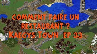 Minecraft Tuto comment faire un restaurant  Kaegys Town ep 33 [upl. by Eatnahs309]