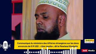 Communiqué du ministère des Affaires étrangères  «Une insulte» dit le Mawlana Khodadin [upl. by Jutta]