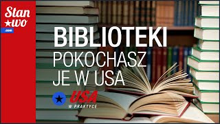 Dlaczego pokochacie biblioteki  USA w Praktyce 1 [upl. by Wessling]