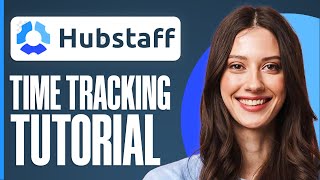 How To Use Hubstaff  Hubstaff Time Tracking Tutorial 2024 [upl. by Hannover418]