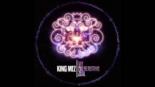 King Mez  Playskool [upl. by Iams145]