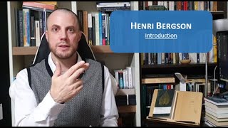 Henri Bergson 1  Introduction [upl. by Llenoj]