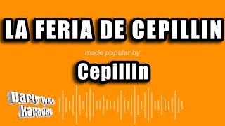 Cepillin  La Feria De Cepillin Versión Karaoke [upl. by Bertram542]