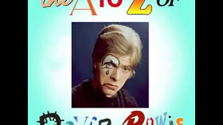 The A to Z of David Bowie H part 4 [upl. by Aivek]