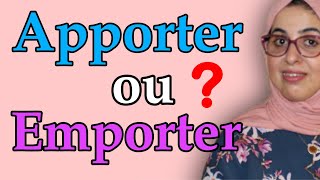 Quelle est la différence entre Apporter et Emporter [upl. by Bartie]