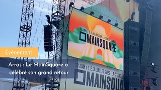 Arras  le Mainsquare a célébré son grand retour  🎉 [upl. by Holden]