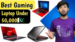 Best Gaming laptop under 50000 in pakistan  top gaming laptop under 50000  best laptop for gaming [upl. by Ileyan]