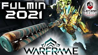 Fulmin Build 2021 Guide  The WISPering Fulmination Warframe Gameplay [upl. by Urita688]