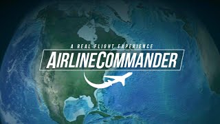 Airline Commander Flight Game  Gameplay Walkthrough Part 1  iOS Android [upl. by Crescen610]