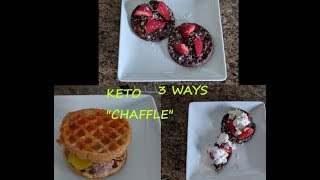 Keto quotChafflequot 3 ways [upl. by Marina790]