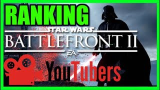 Star Wars Battlefront 2 Youtubers Tier List Ranking Tiermaker 2019 [upl. by Annot]