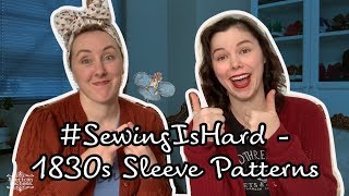 SewingIsHard  All About 1830s Sleeve Patterns [upl. by Fairbanks979]