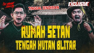 TERBONGKAR DODIT MULYANTO PERNAH TINGGAL DI RUMAH TENGAH HUTAN JAWA TIMUR OMMAMAT [upl. by Lory312]