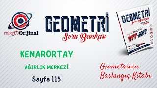 AĞIRLIK MERKEZİ  Kenarortay  Mikro Orijinal Geometri Soru Bankası [upl. by Ahsian]