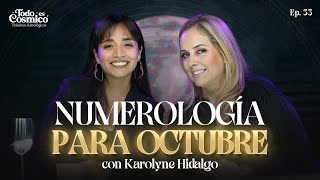 NUMEROLOGÍA PARA OCTUBRE con Karolyne Hidalgo [upl. by Ileana924]