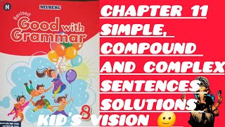 Neuberg Book 8  Chapter 11 Simple  Compound and Complex Sentences Solutions  Kids Vision 🙂 [upl. by Aneram483]