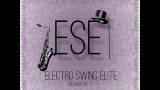 Electro Swing Elite Mix Vol2  Sound Nomaden Wolfgang Lohr Nick Hollywood BartampBaker Swing Bot [upl. by Crutcher]