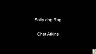 Salty dog Rag Chet Atkins BT [upl. by Atiuqaj]