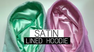 DIY Satin Lined Hoodie for Natural Hair sew amp no sew [upl. by Ferrand483]