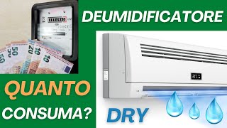 quanto consuma un condizionatore usato come deumidificatore ti faccio il test condensa consumo dry [upl. by Elehcin179]