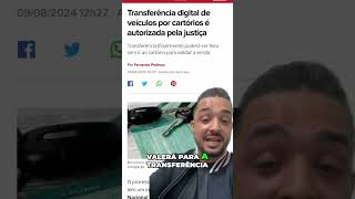 TRANSFERÊNCIA DE VEÍCULOS SERÁ DIGITALMENTE carros motoristaporaplicativo uber 99taxi detran [upl. by Asirahc187]