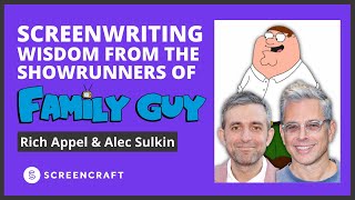 Screenwriting Wisdom From The Family Guy Showrunners  Rich Appel amp Alec Sulkin [upl. by Iramaj]