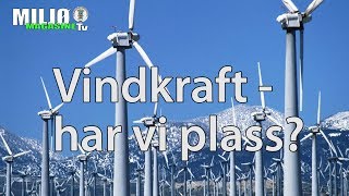 Vindkraft  Har vi plass [upl. by Imarej]