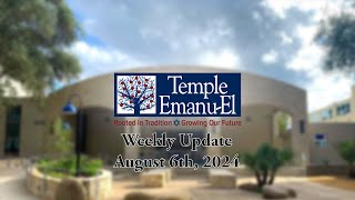 Temple EmanuEl August 6th Updates [upl. by Nnairb]