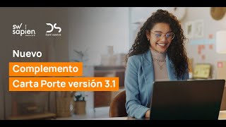 Webinar Nuevo Complemento Carta Porte 31 [upl. by Nauqahs]