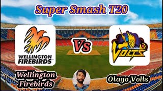 Wellington Firebirds v Otago Volts  Match 2  Super Smash [upl. by Ennairej]