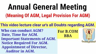 AGM Annual General Meeting Legal provisions regarding AGM what is AGM [upl. by Harper]