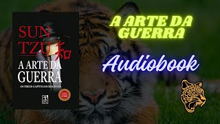 A Arte da Guerra  Sun Tzu  Audiobook Completo [upl. by Yenmor478]