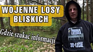 Wojenne losy bliskich gdzie szukać informacji rozmowy podczas poszukiwań [upl. by Hallam]