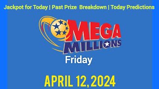 Mega Millions Jackpot for Friday April 12 2024 [upl. by Anayrb1]