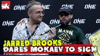 Jarred Brooks dares Mokaev to join ONE Championship quotIll show him whats up real quickquot [upl. by Nahtonoj]