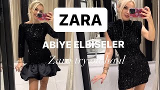 ZARA  ABİYE ELBİSELER  ZARA TRY ON HAUL [upl. by Ecirtahs]