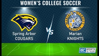 LIVE College Womens Soccer Spring Arbor at Marian 101123 [upl. by Aivatco452]