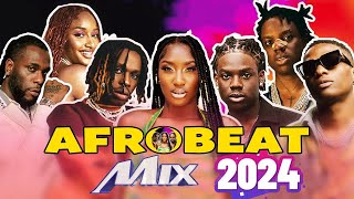 AFRICAN MUSIC GREATEST HITS OF 2024 23 22🔥AMAPIANO NAIJA AFROBEATS🎉FIREBOY TEMS JOEBOY AYRA [upl. by Nisse282]