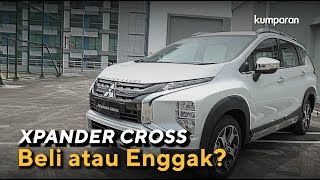 Mitsubishi Xpander Cross Apa Saja yang Berubah [upl. by Amaerd]