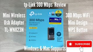 tpLink 300Mbps Review Mini Wireless Usb Adapter TLWN823N [upl. by Eimak185]