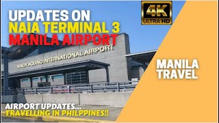 NAIA Terminal 3 Airport Updates  Ninoy Aquino International Airport  Updates on Manila Airport [upl. by Enoval]